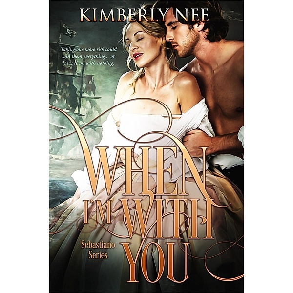 When I'm With You / Sebastiano Bd.3, Kimberly Nee