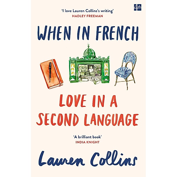 When in French, Lauren Collins