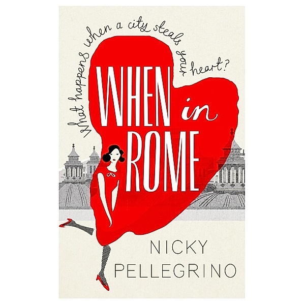 When in Rome, Nicky Pellegrino