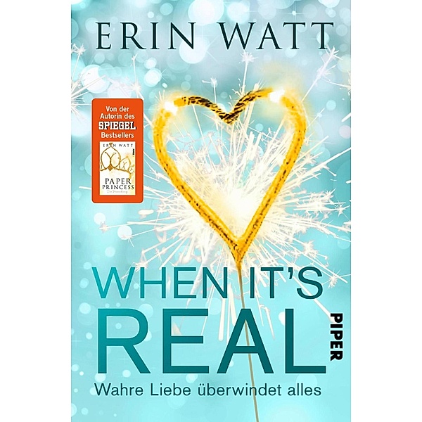 When it's Real - Wahre Liebe überwindet alles, Erin Watt