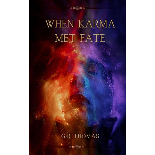 When Karma Met Fate, Gr Thomas