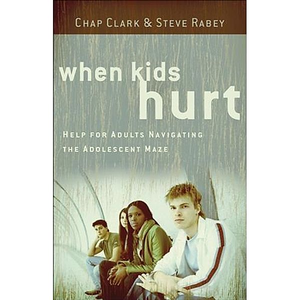 When Kids Hurt, Chap Clark