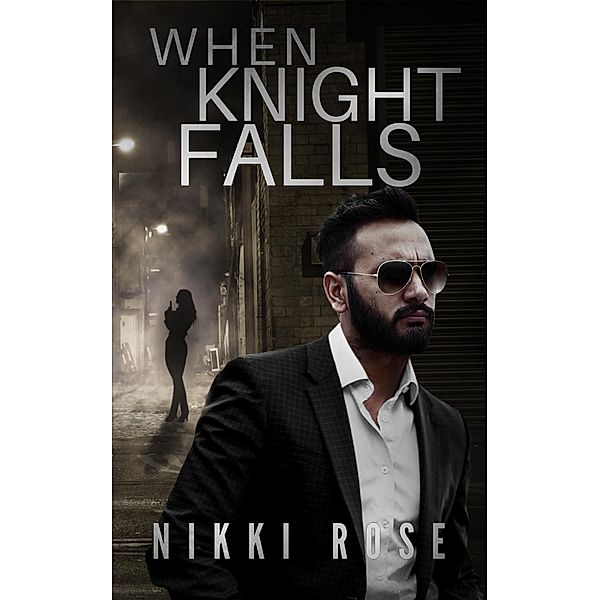 When Knight Falls, Nikki Rose