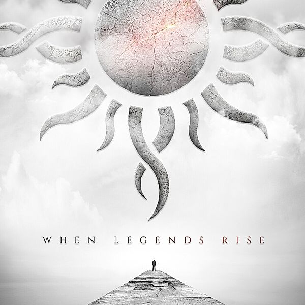 When Legends Rise, Godsmack