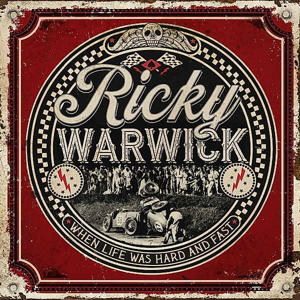 When Life Was Hard & Fast, Ricky Warwick
