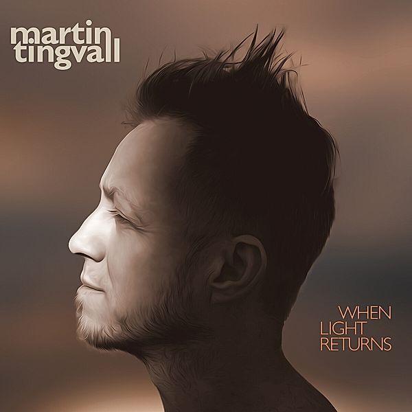 When Light Returns (Ltd.Black Vinyl), Martin Tingvall