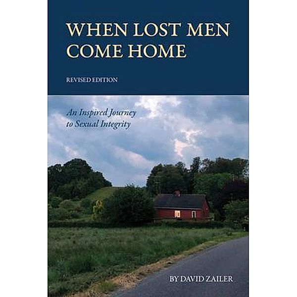 When Lost Men Come Home, David Zailer