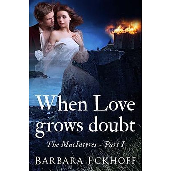 When Love grows doubt, Barbara Eckhoff