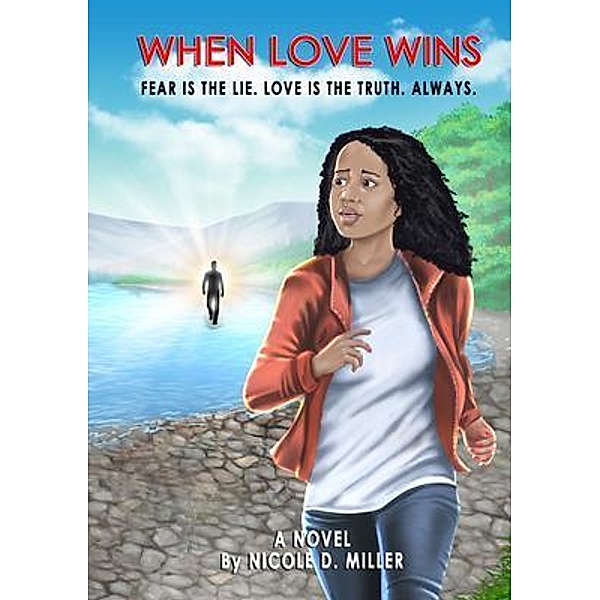 When Love Wins, Nicole D. Miller