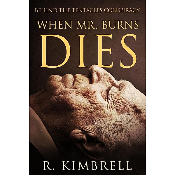 When Mr. Burns Dies, Robert Kimbrell