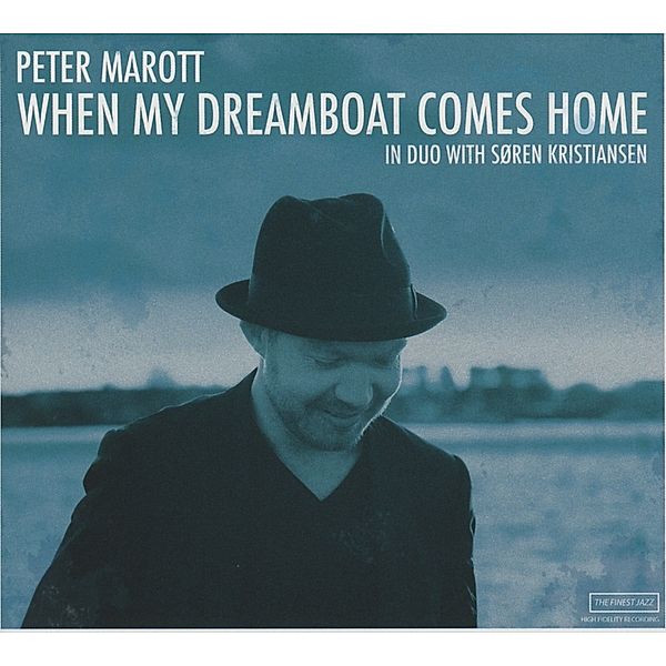 When My Dreamboat Comes Home, Peter Marott