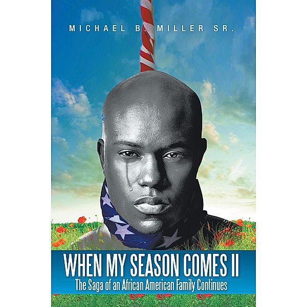 When My Season Comes Ii, Michael Miller