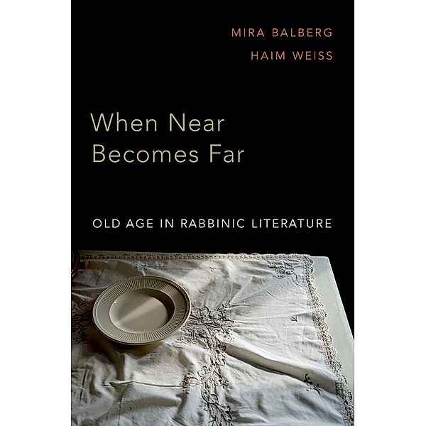 When Near Becomes Far, Mira Balberg, Haim Weiss