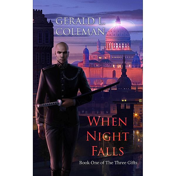 When Night Falls, Gerald L. Coleman