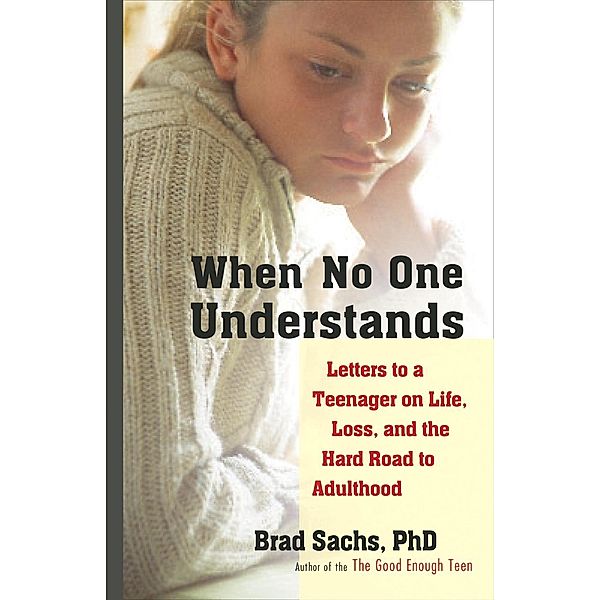 When No One Understands, Brad Sachs