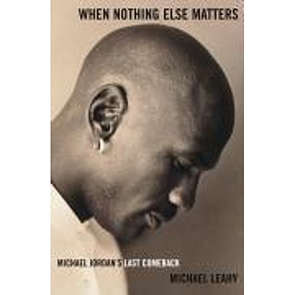When Nothing Else Matters, Michael Leahy