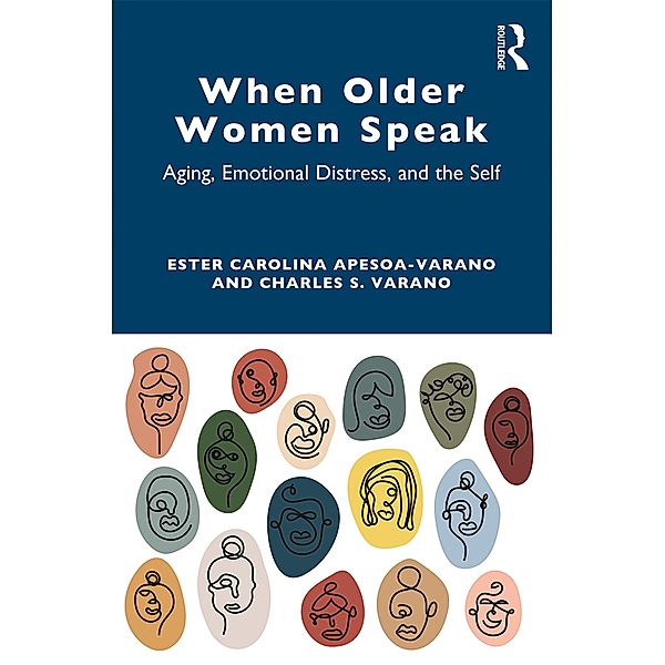 When Older Women Speak, Ester Carolina Apesoa-Varano, Charles Varano