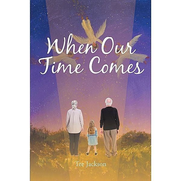 When Our Time Comes, Tee Jackson