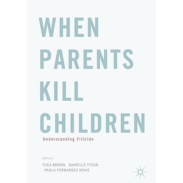 When Parents Kill Children / Progress in Mathematics