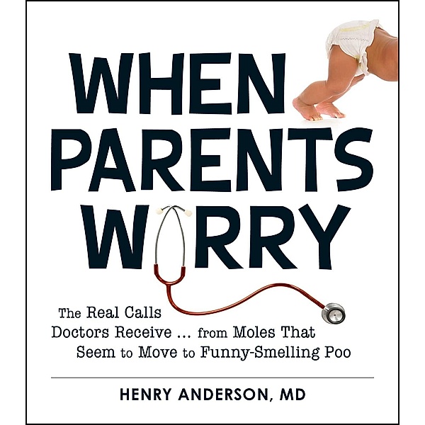 When Parents Worry, Henry Anderson