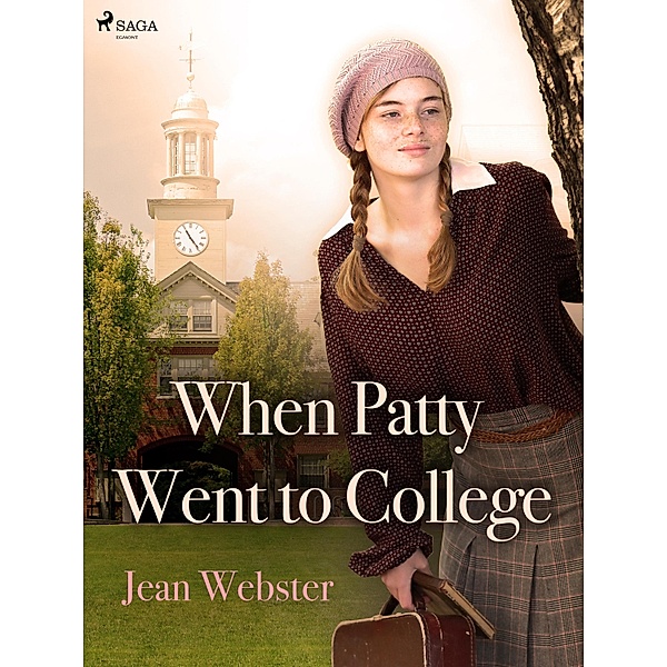 When Patty Went to College / World Classics, Jean Webster