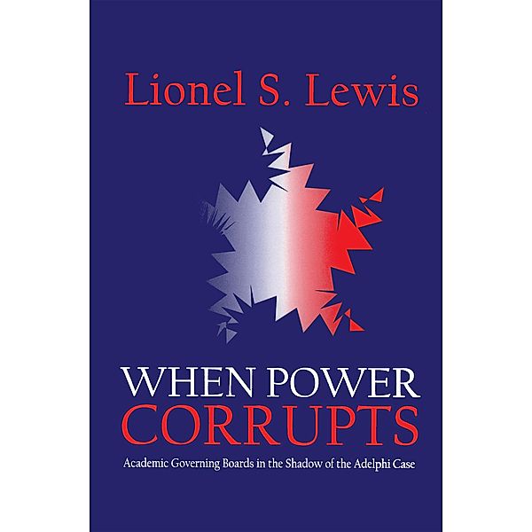 When Power Corrupts
