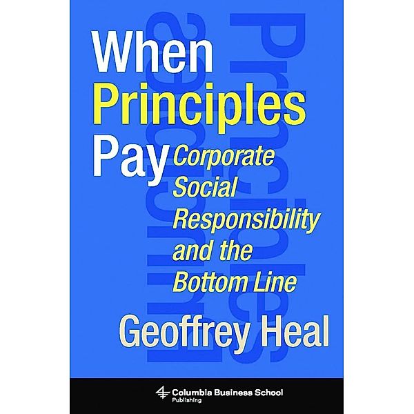 When Principles Pay, Geoffrey Heal