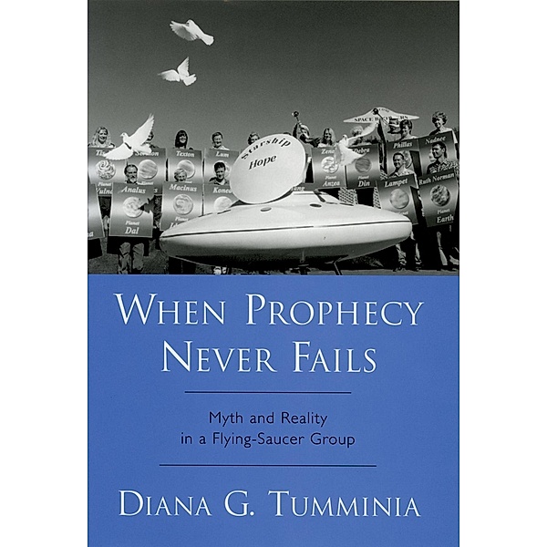 When Prophecy Never Fails, Diana G. Tumminia