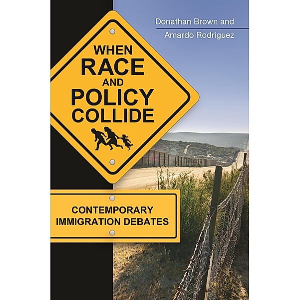 When Race and Policy Collide, Donathan L. Brown, Amardo Rodriguez