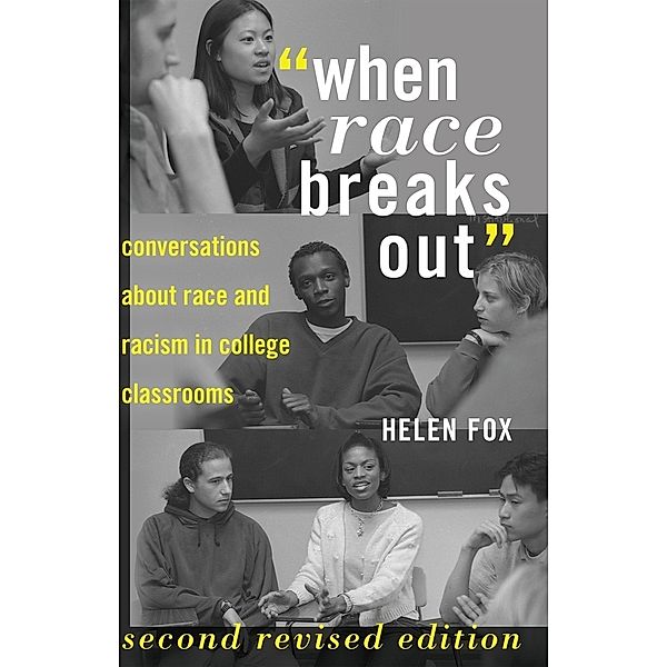 When Race Breaks Out, Helen Fox