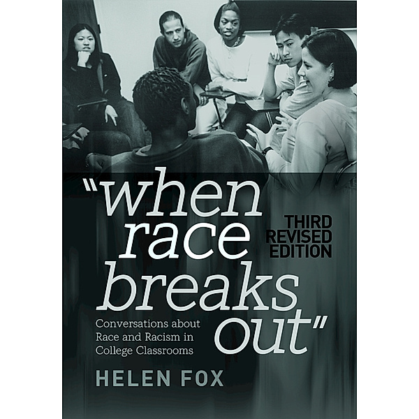When Race Breaks Out, Helen Fox