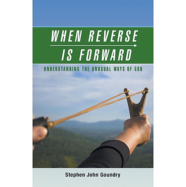 When Reverse Is Forward, Stephen John Goundry