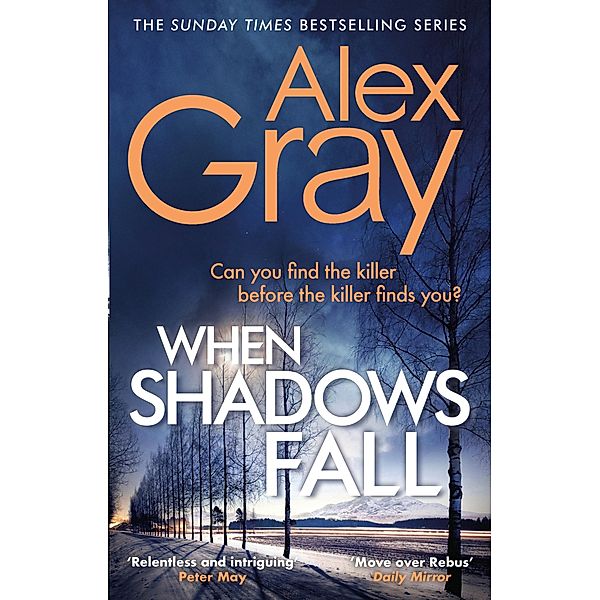 When Shadows Fall / DSI William Lorimer Bd.17, Alex Gray