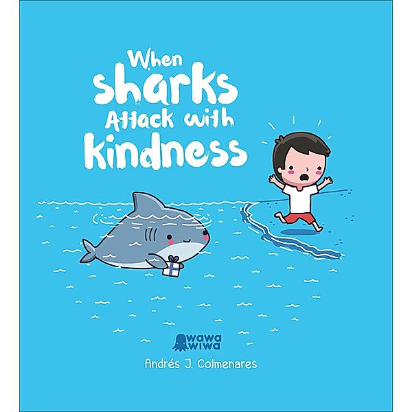 When Sharks Attack With Kindness, Andrés J. Colmenares