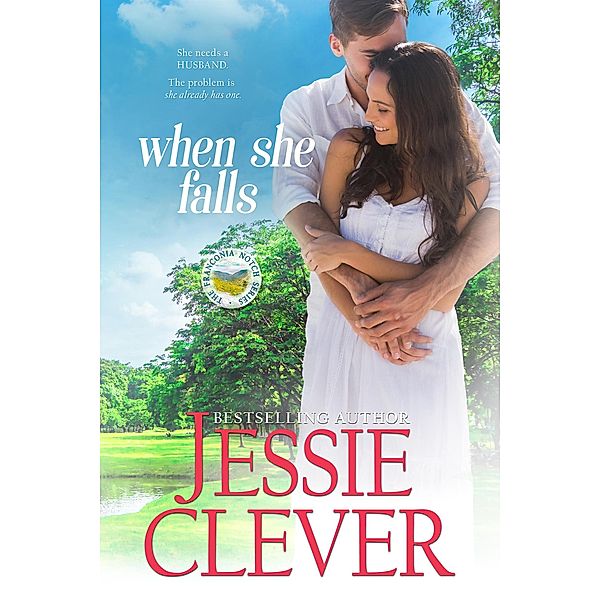 When She Falls (The Franconia Notch Series, #2) / The Franconia Notch Series, Jessie Clever