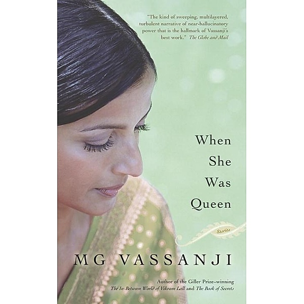 When She Was Queen, M. G. Vassanji