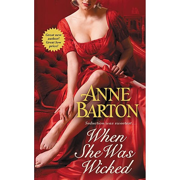 When She Was Wicked / Honeycote Bd.1, Anne Barton