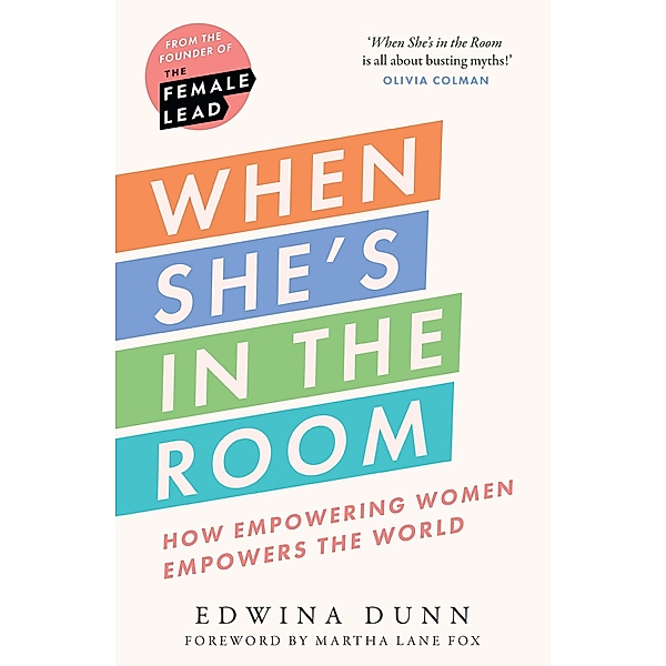 When She's in the Room, Edwina Dunn