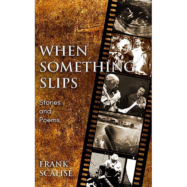 When Something Slips, Frank Scalise