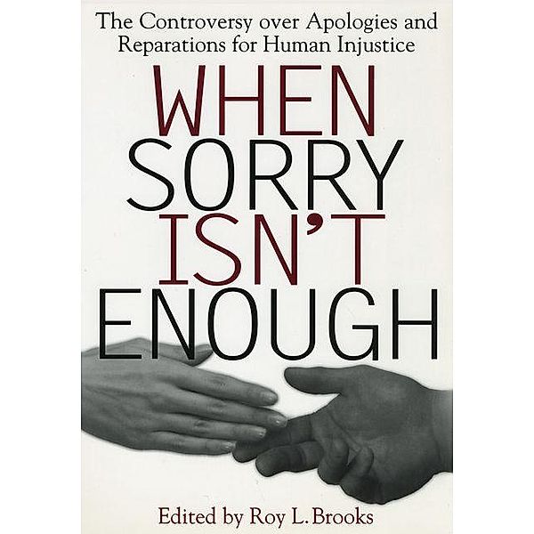 When Sorry Isn't Enough