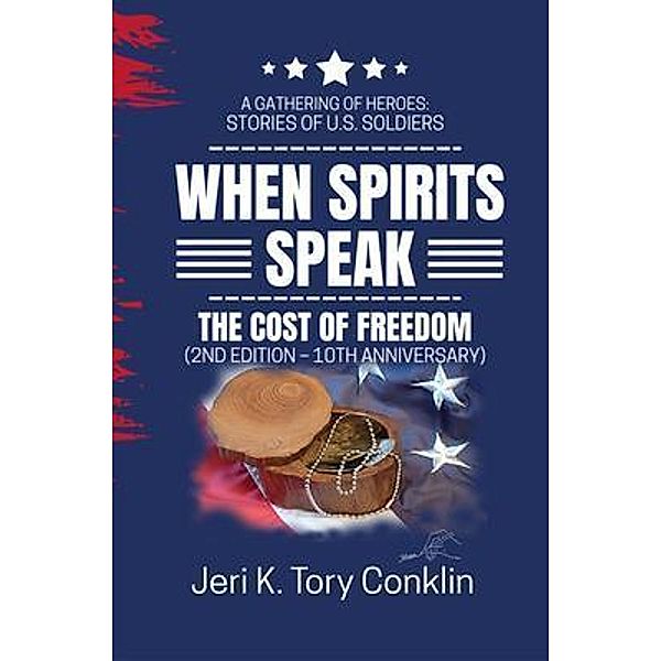 When Spirits Speak, Jeri K Tory Conklin