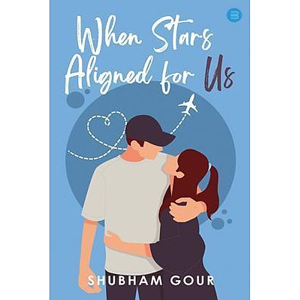 When Stars Aligned for Us, Shubham Gour