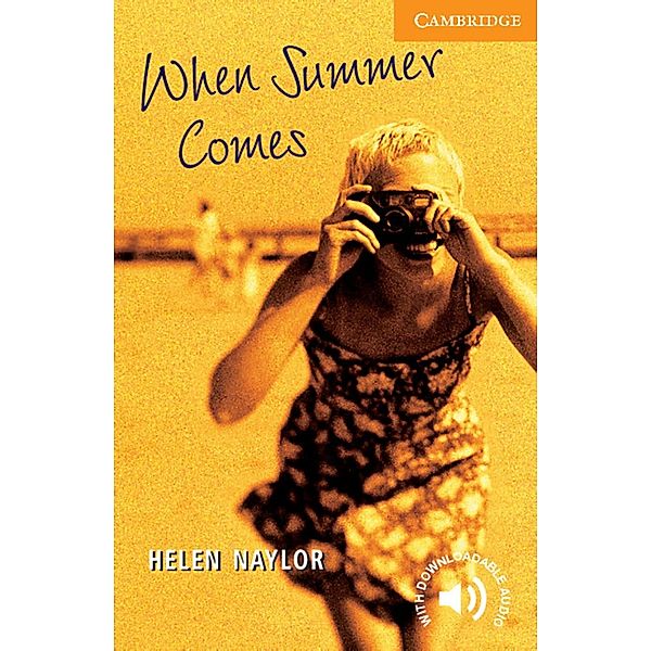 When Summer Comes, Helen Naylor
