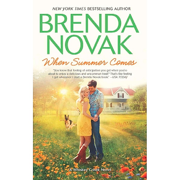 When Summer Comes / Whiskey Creek Bd.3, Brenda Novak