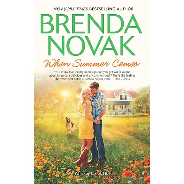 When Summer Comes / Whiskey Creek Bd.3, Brenda Novak