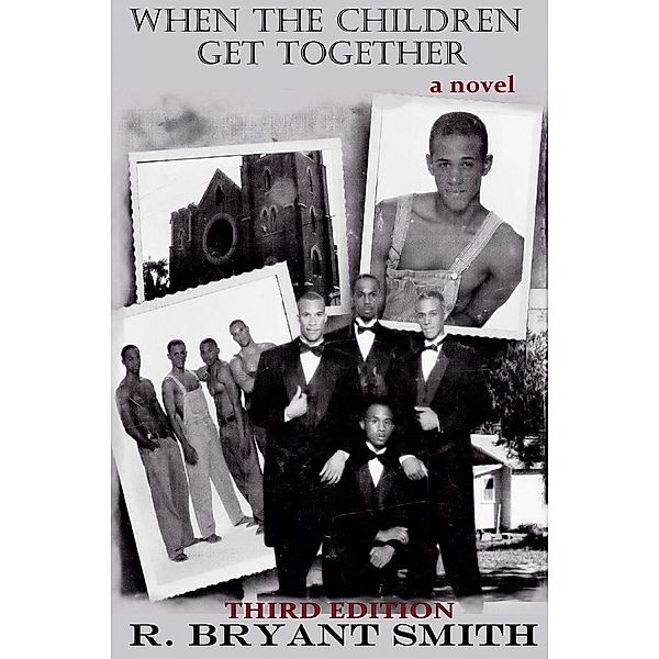 When the Children Get Together, R. Bryant Smith