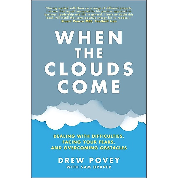 When the Clouds Come, Drew Povey, Sam Draper