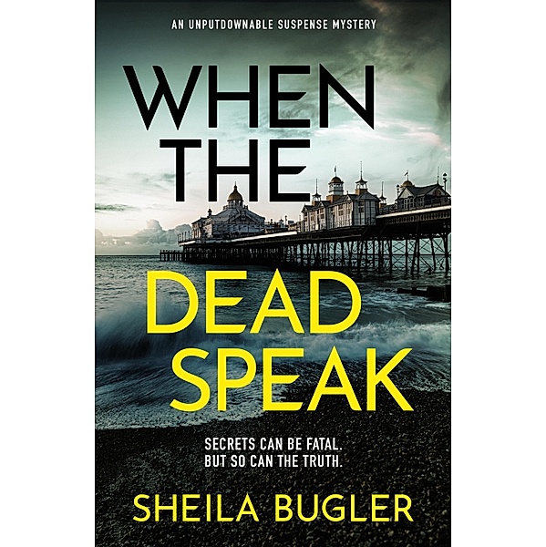 When the Dead Speak / A Dee Doran Crime Thriller Bd.2, Sheila Bugler