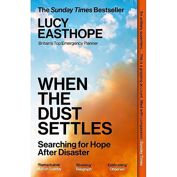 When the Dust Settles, Lucy Easthope