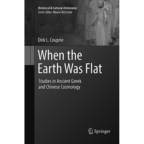 When the Earth Was Flat, Dirk L. Couprie